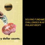 Solving Fundamental Challenges in African Philanthropy